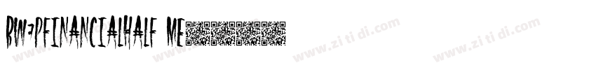 BW7pFinancialHalf Me字体转换 BW7pFinancialHalf Me字体转换